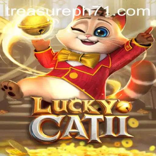 Exploring the Enchanting World of LuckyCatII: A Journey into Treasureph71
