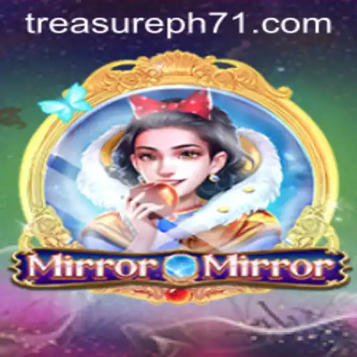 Unraveling the Mysteries of MirrorMirror in the Age of Treasureph71